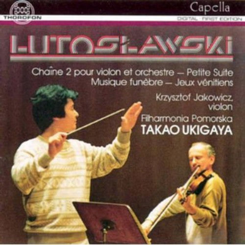 Lutoslawski - Chaine 2