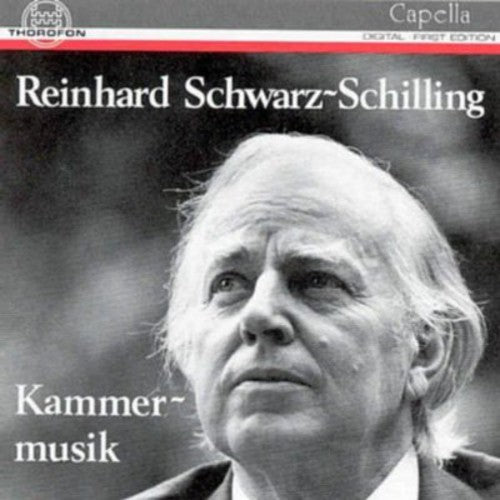 Schilling/ Consortium Classicum/ Kloecker - Chamber Music
