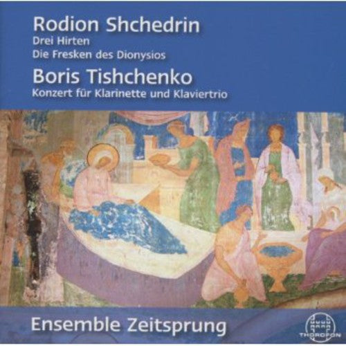 Shchedrin/ Ensemble Zeitsprung - Chamber Music: Trios / Clarinet Cto