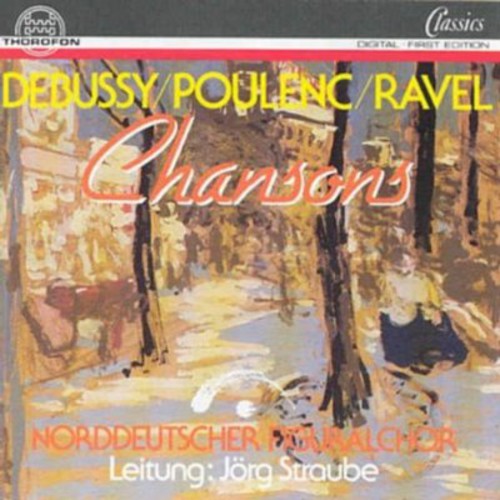 Debussy/ Ravel/ Poulenc - Chansons