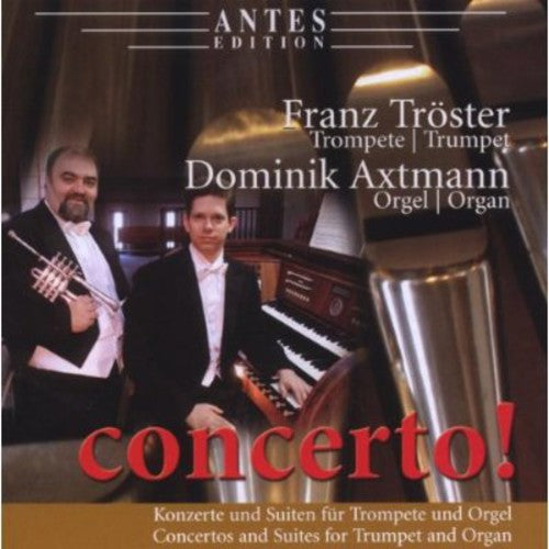 Mouret/ Troster/ Axtmann - Concerto