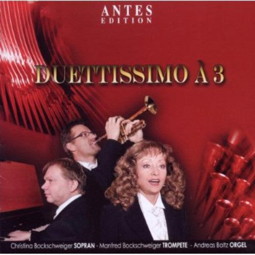 Scarlatti/ C. Bockschweiger / M. Bockschweiger - Duettissimo a 3