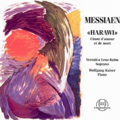 Veronica Lenz-Kuhn - Harawi: Chant D'amour Et de Mort
