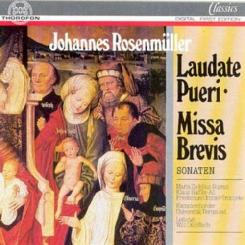 Rosenmuller/ Zedelius/ Haffke - Laudate Pueri / Missa Brevis