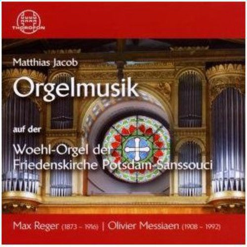 Reger/ Matthias Jacob - Organ Music on the Woehl Organ