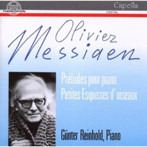 Messiaen/ Gunter Reinhold - Piano Works