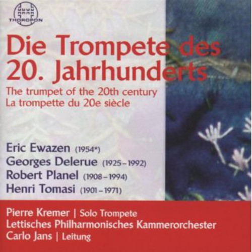 Ewasen/ Jans/ Lettisches Phil Kammerorch - Trompetedes 20 Jahrhunderts