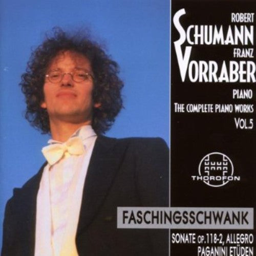 Schumann/ Franz Vorraber - Complete Piano Works 5