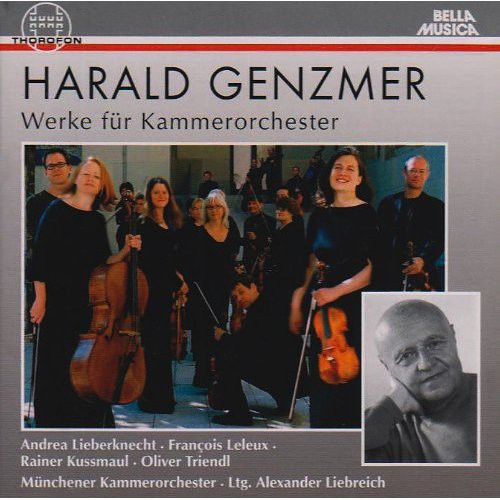 Genzmer/ Lieberknecht/ Leleux/ Kussmaul - Works for Chamber Orchestra
