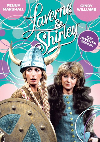 Laverne & Shirley: The Seventh Season