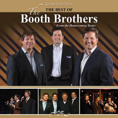 Booth Brothers - Best of the Booth Brothers