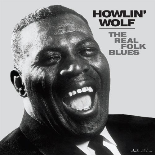 Howlin Wolf - Real Folk Blues