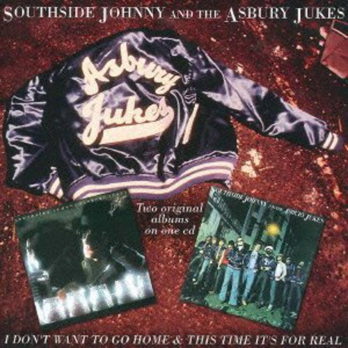 Southside Johnny & Asbury Jukes - I Don't Want to Go Home / This Time It's for Real