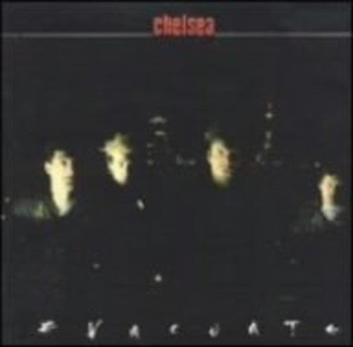 Chelsea - Evacuate