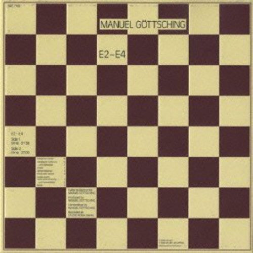 Manuel Gottsching - E2-E4 (35th Anniversary Edition)
