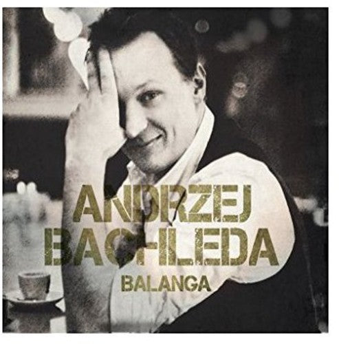 Andrzej Bachleda - Balanga