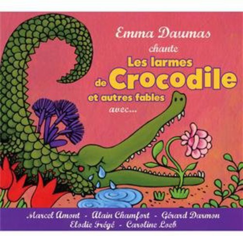 Emma Daumas - Larmes de Crocodile