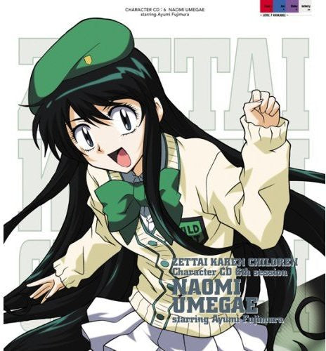 Zettai Karen - Charactor CD 6th Session Naomi Umeeda St