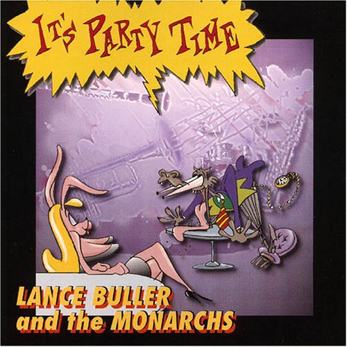 Lance Buller Monarchs - It's Party Time