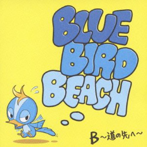 Blue Bird Beach - B Michi No Saki He
