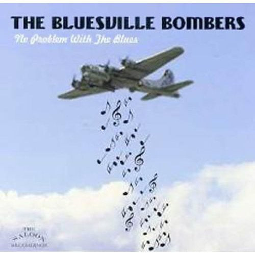 Bluesville - No Problem with the Blues
