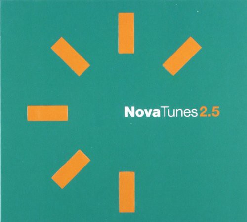 Nova Tunes 2.5/ Various - Nova Tunes 2.5 / Various