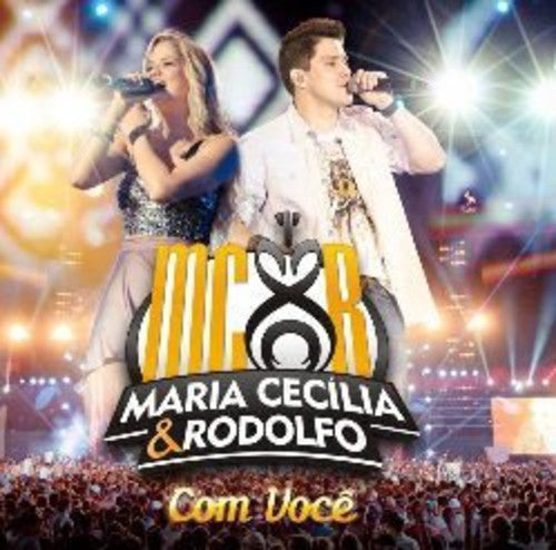 Maria Cecilia & Rodolfo - Com Voce