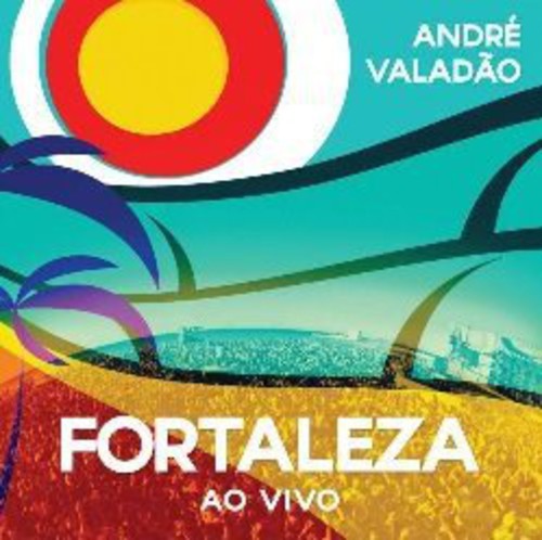 Andre Valadao - Fortaleza