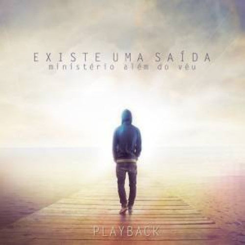 Além do Véu - Existe Uma Saida