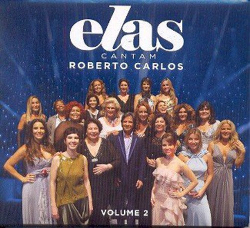 Elas Cantam Roberto Carlos 2/ Various - Elas Cantam Roberto Carlos 2 / Various