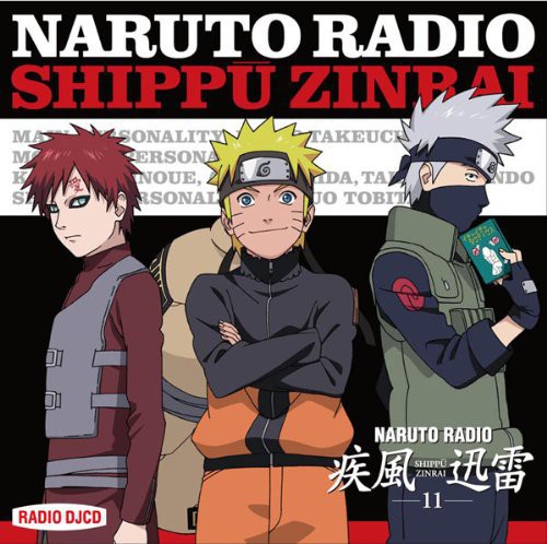 Naruto - Radio Shippu Zinrai 11