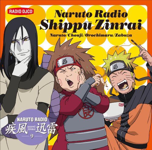 Naruto - Radio Shippu Jinrai 9