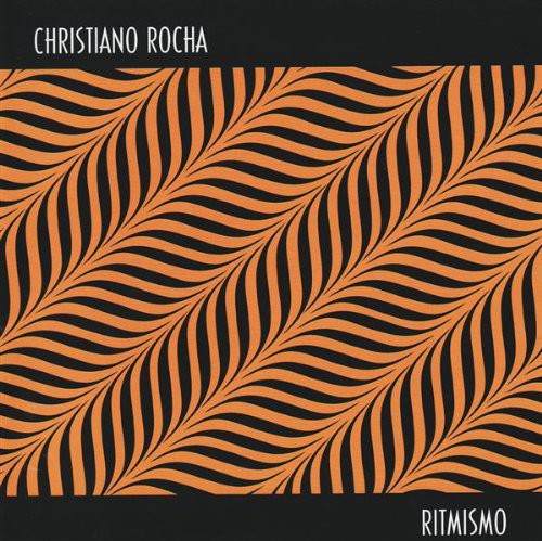 Christiano Rocha - Ritmismo