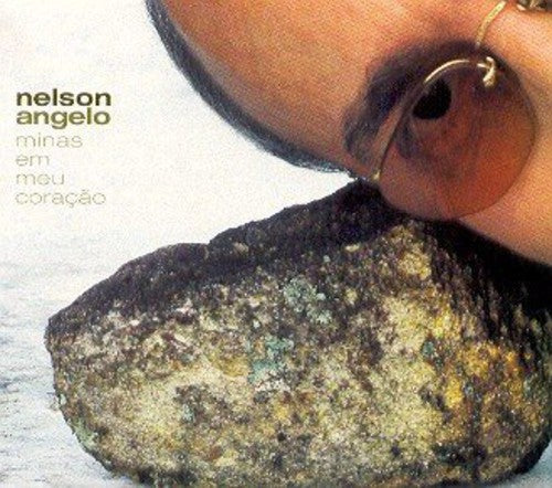Nelson Angelo - Minas Em Meu Coracao