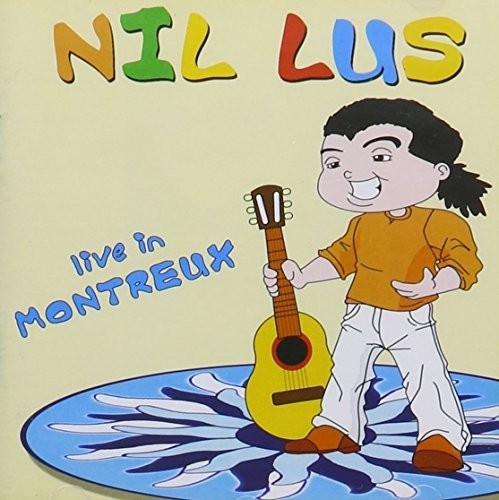 Nil Lus - Live in Montreux