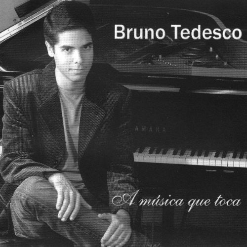 Bruno Tedesco - Musica Que Toca