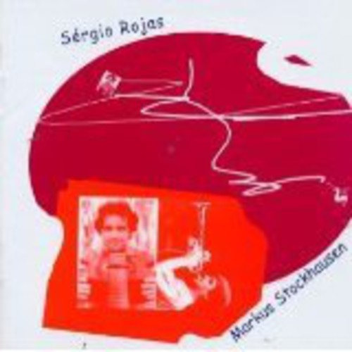 Sergio Rojas / Marcus Stockhausen - Pontes Vivas
