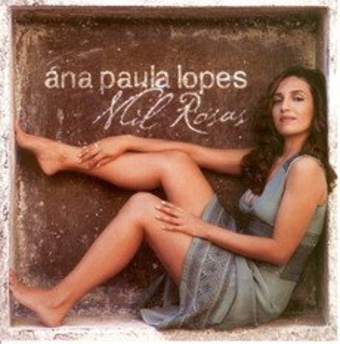 Ana Lopes - Mil Rosas