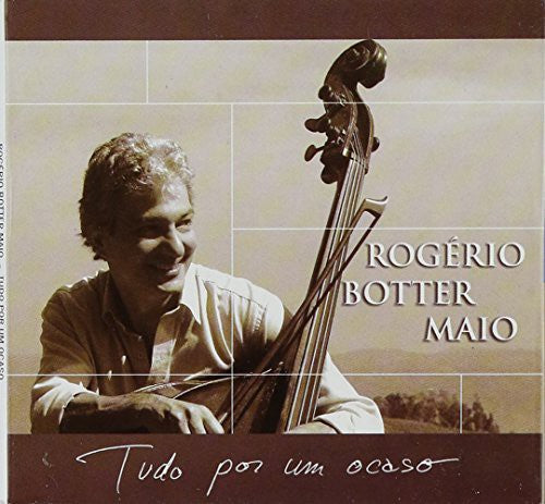 Rogerio Maio - Tudo Por Um Ocaso