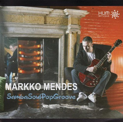 Markko Mendes - Sambasoulpopgroove