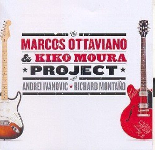Marcos Ottaviano / Kiko Moura - Marcos Ottaviano & Kiko Moura Project