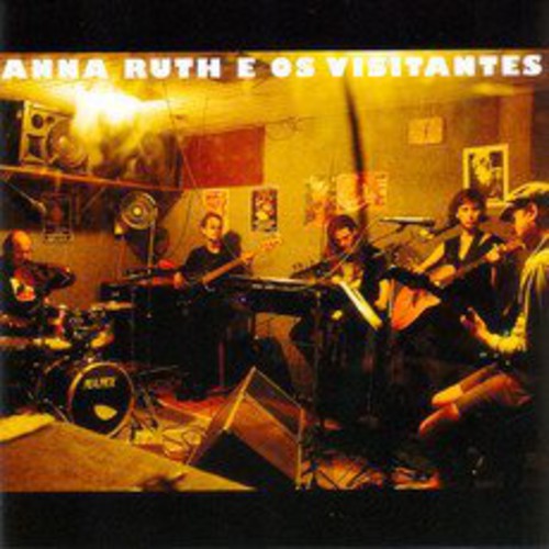 Anna Ruth & Os Visitantes - Anna Ruth & Os Visitantes