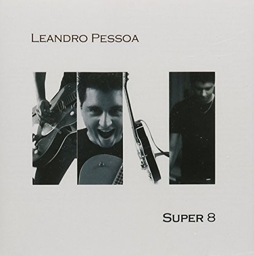 Leandro Pessoa - Super 8