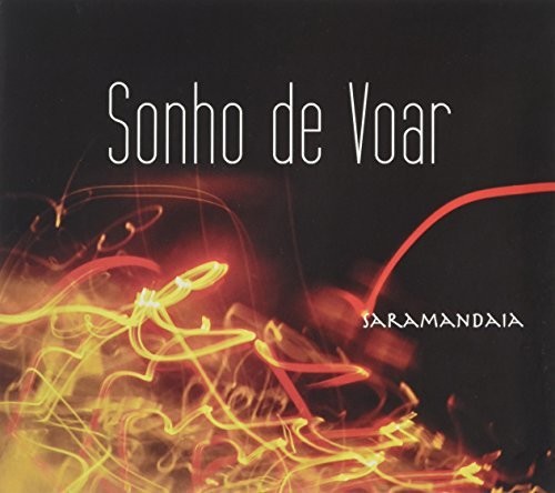 Saramandaia - Sonho de Voar