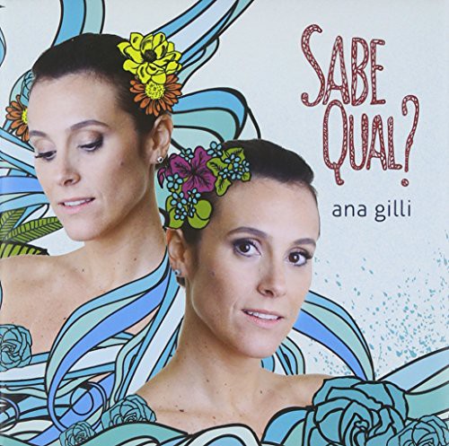 Anna Gilli - Sabe Qual