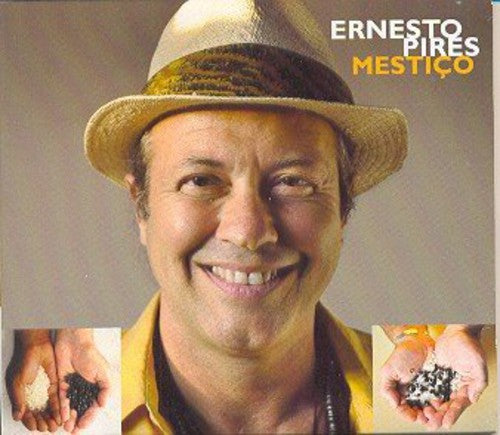 Ernesto Pires - Mestico