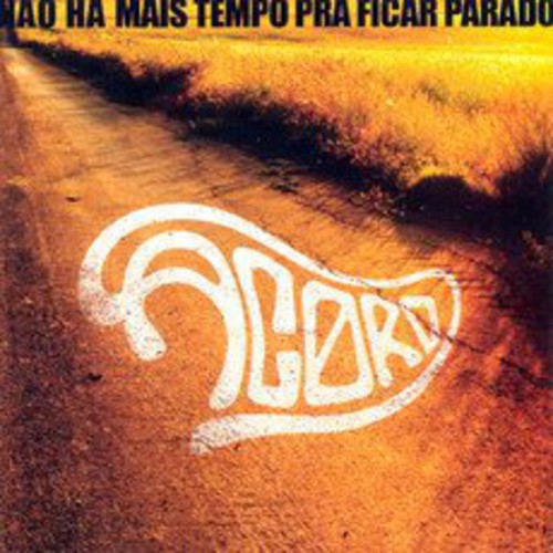 Acord - Nao Ha Mais Tempo Para Ficar Parado