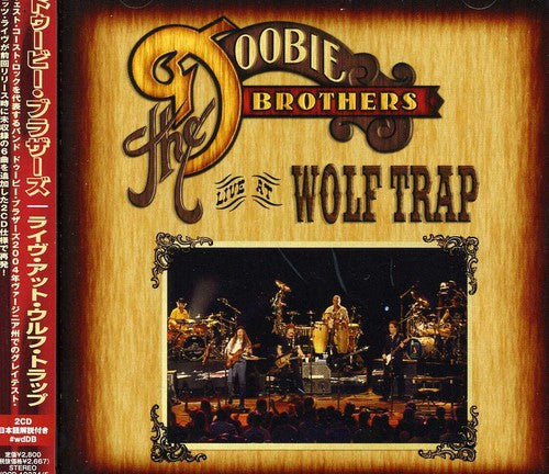 Doobie Brothers - Live at Wolf Trap