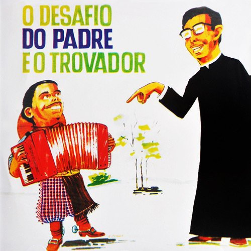 Gildo Freitas - Desafio Do Padre & Trovador