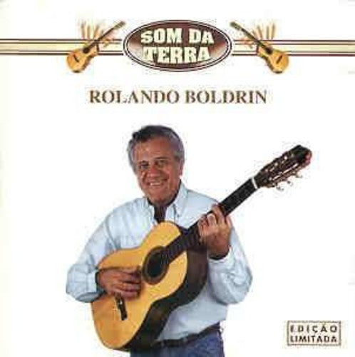 Rolando Boldrin - Som Da Terra